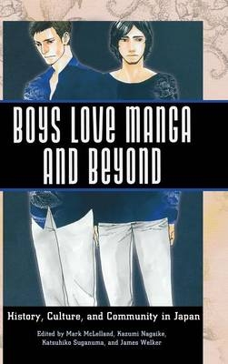 Boys Love Manga and Beyond - 