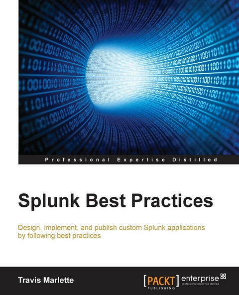 Splunk Best Practices -  Marlette Travis Marlette