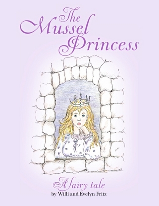 The Mussel Princess - Willi Fritz; Evelyn Fritz