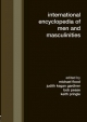 International Encyclopedia of Men and Masculinities - Michael Flood;  Judith Kegan Gardiner;  Bob Pease;  Keith Pringle
