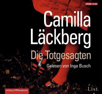 Die Totgesagten - Camilla Läckberg