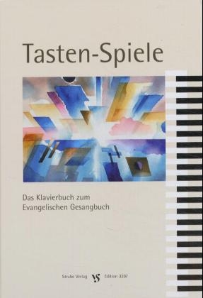 Tasten-Spiele - Siegfried Bauer