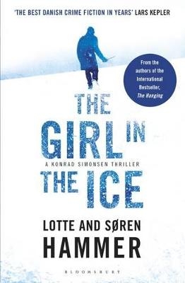 The Girl in the Ice - Lotte Hammer; Soren Hammer