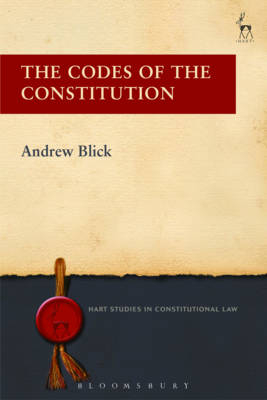 Codes of the Constitution - Blick Andrew Blick