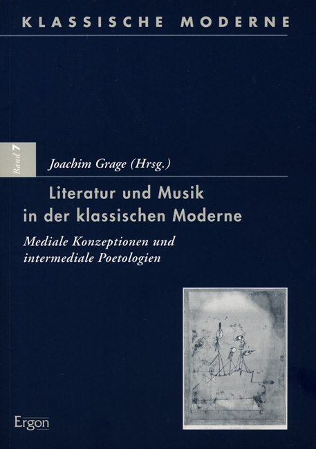 Literatur und Musik in der klassischen Moderne - 