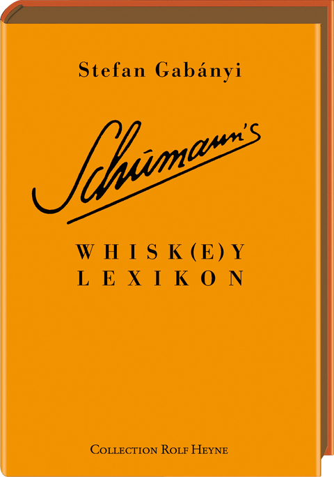 Schumann's Whisk(e)y Lexikon - Stefan Gabányi