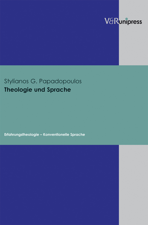 Theologie und Sprache - Stylianos G. Papadopoulos