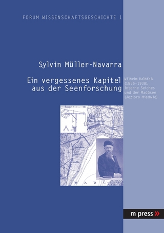 Ein vergessenes Kapitel aus der Seenforschung - Sylvin Müller-Navarra