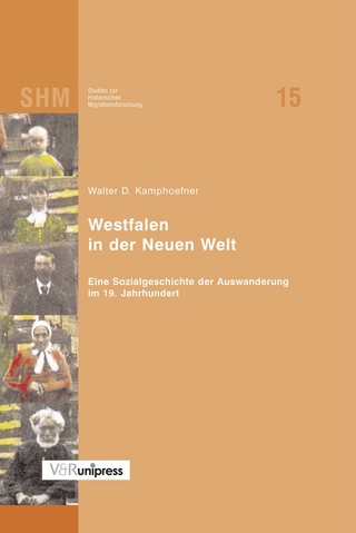 Westfalen in der Neuen Welt - Walter D. Kamphoefner