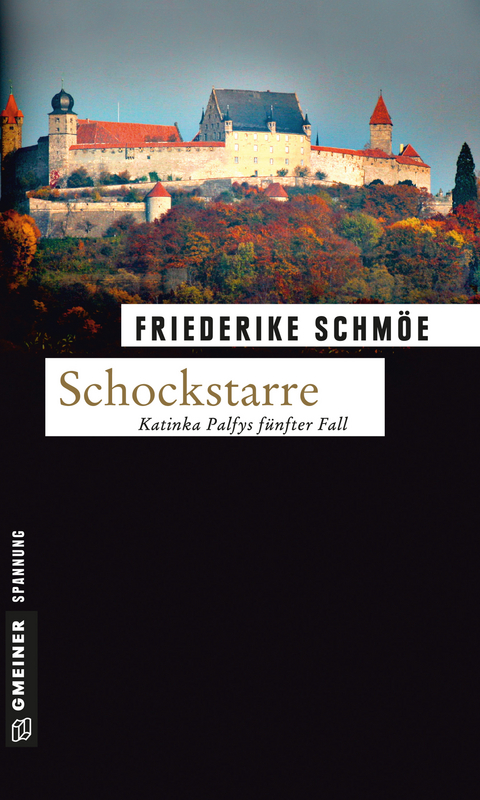 Schockstarre - Friederike Schmöe