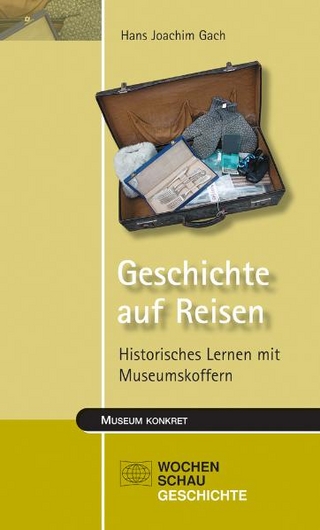 Geschichte auf Reisen - Hans J Gach