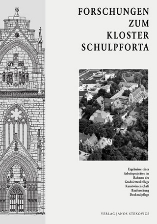 Forschungen zum Kloster Schulpforta - Achim Hubel; Johannes Cramer