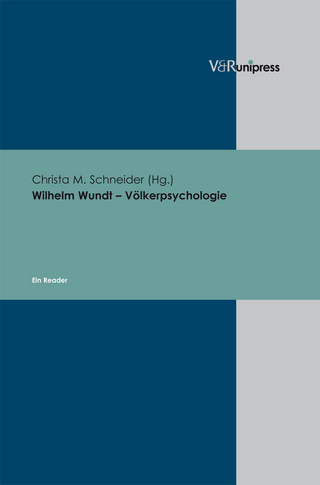 Wilhelm Wundt ? Völkerpsychologie - Christa M. Schneider