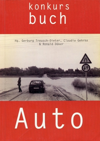 Konkursbuch. Zeitschrift für Vernunftkritik / Auto - Claudia Gehrke; Gerburg Treusch-Dieter; Ronald Düker