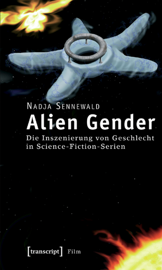 Alien Gender - Nadja Sennewald