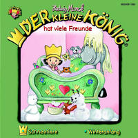 Der kleine König - CD / Der kleine König hat viele Freunde - Hedwig Munck