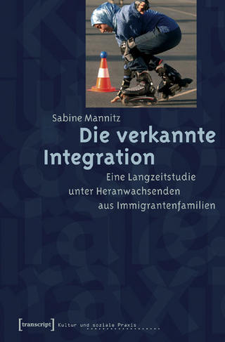 Die verkannte Integration - Sabine Mannitz