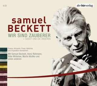 Wir sind Zauberer - Samuel Beckett; Heinz Rühmann; Billie Whitelaw; Martin Wuttke; Samuel Beckett