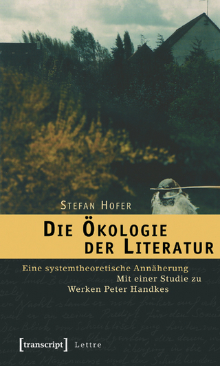 Die Ökologie der Literatur - Stefan Hofer