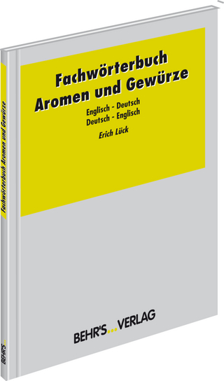 Aromen und Gewürze - Erich Lück