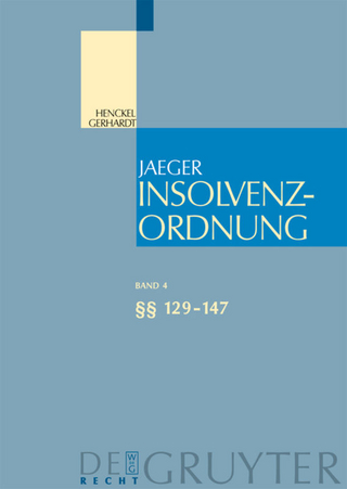 Insolvenzordnung / §§ 129-147 - Wolfram Henckel