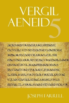 Aeneid 5 - Vergil; Joseph Farrell; Randall Ganiban