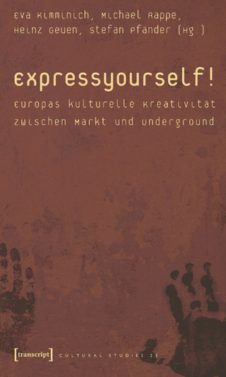 Express yourself! - Eva Kimminich; Michael Rappe; Heinz Geuen; Stefan Pfänder