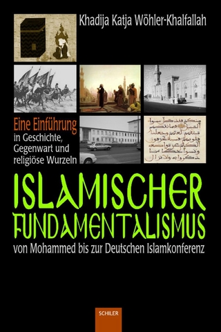Islamischer Fundamentalismus - Khadija Katja Wöhler-Khalfallah