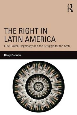 Right in Latin America - Barry Cannon