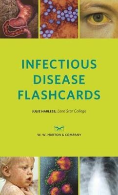 Microbiology Infectious Disease Flashcards - Julie Harless