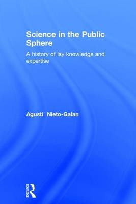 Science in the Public Sphere - Agusti Nieto-Galan