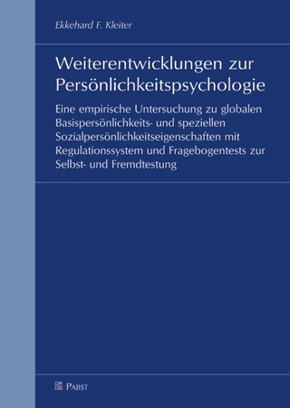 Weiterentwicklungen zur Persönlichkeitspsychologie - Ekkehard F Kleiter