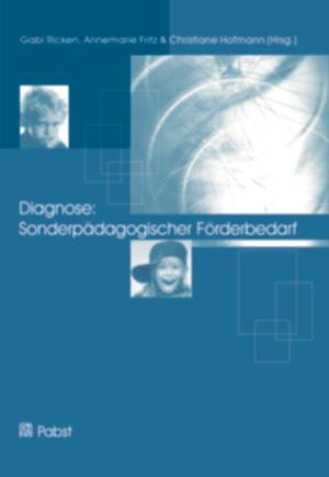 Diagnose: Sonderpädagogischer Förderbedarf - Gabi Ricken; Annemarie Fritz; Christiane Hofmann