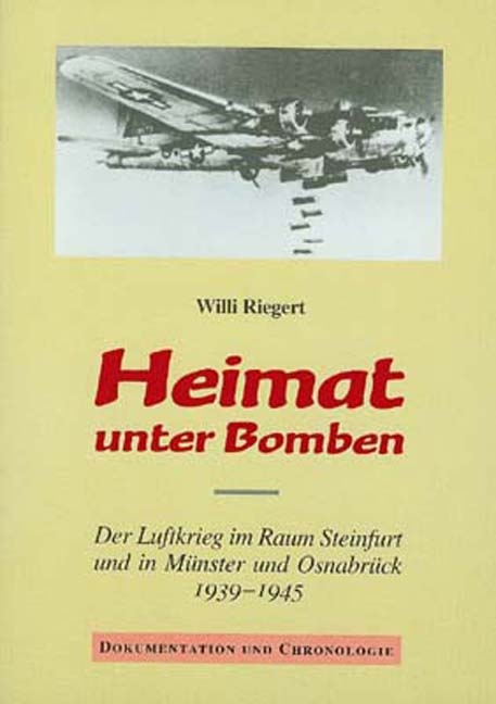 Heimat unter Bomben - Willi Riegert