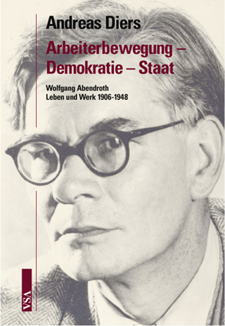 Staat - Demokratie - Arbeiterbewegung - Andreas Diers