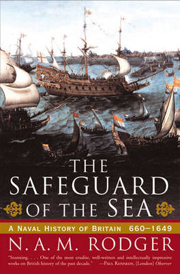The Safeguard of the Sea - N. A. M. Rodger