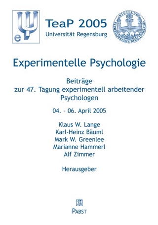 Experimentelle Psychologie - Klaus W Lange; Karl H Bäuml; Mark W Greenlee; Marianne Hammerl; Alf Zimmer