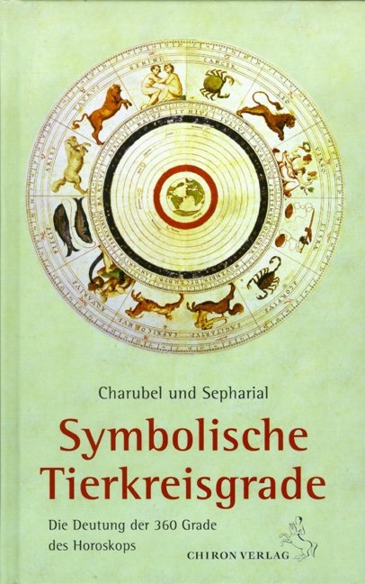 Symbolische Tierkreisgrade -  Charubel,  Sepharial