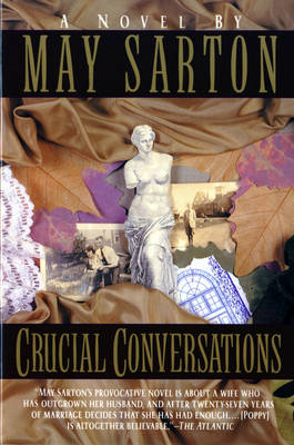 Crucial Conversations - May Sarton