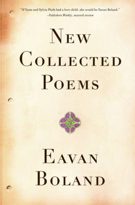 New Collected Poems - Eavan Boland