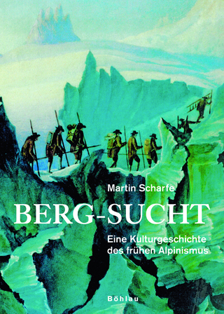 Berg-Sucht - Martin Scharfe
