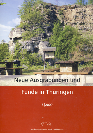 Neue Ausgrabungen und Funde iin Thüringen 5 (2009) - Uwe Petzold; Dietrich von Knorre; Sandra Bock