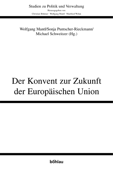 Der Konvent zur Zukunft der Europäischen Union - Walter Obwexer, Hubert Isak, Bedanna Bapuly, Thomas Eilmansberger