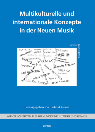 Multikulturelle und internationale Konzepte in der Neuen Musik - Hartmut Krones