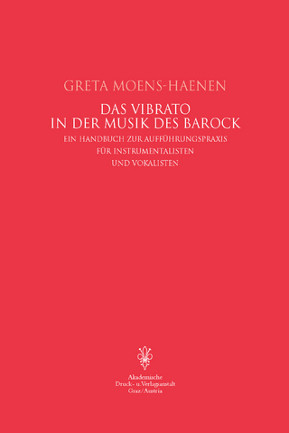 Das Vibrato in der Musik des Barock - Greta Moens-Haenen