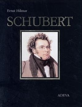 Schubert - Ernst Hilmar
