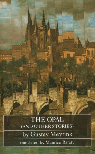 The Opal (and other stories) - Gustav Meyrink