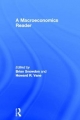 Macroeconomics Reader - Brian Snowdon;  Howard Vane