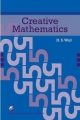 Creative Mathematics - William Higginson;  Eileen Phillips;  Rena Upitis