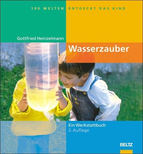 Wasserzauber - Gottfried Heinzelmann
